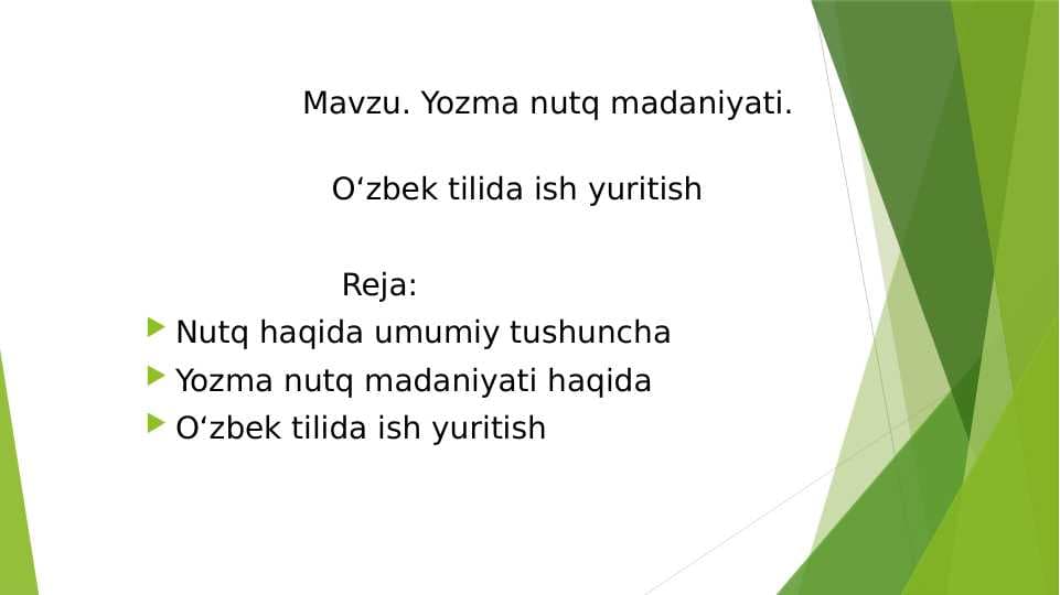 Yozma nutq madaniyati. Oʻzbek tilida ish yuritish