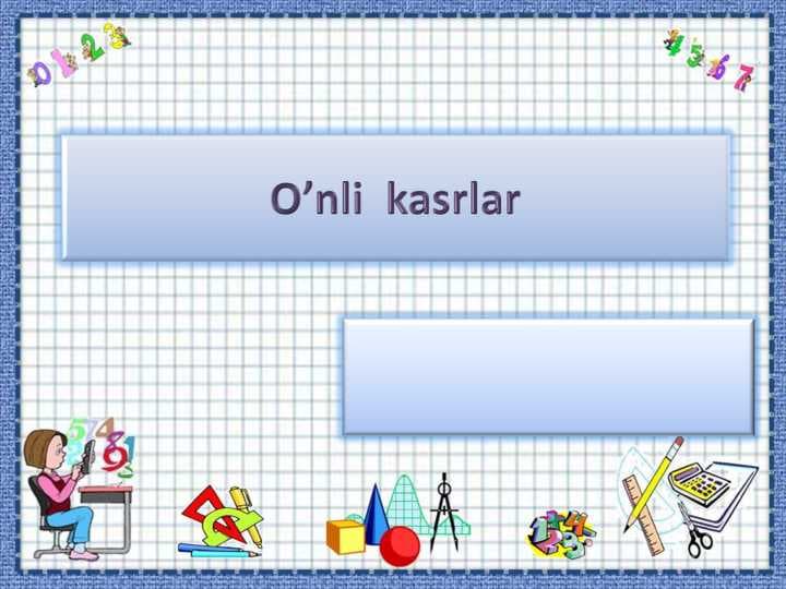 O’nli  kasrlar