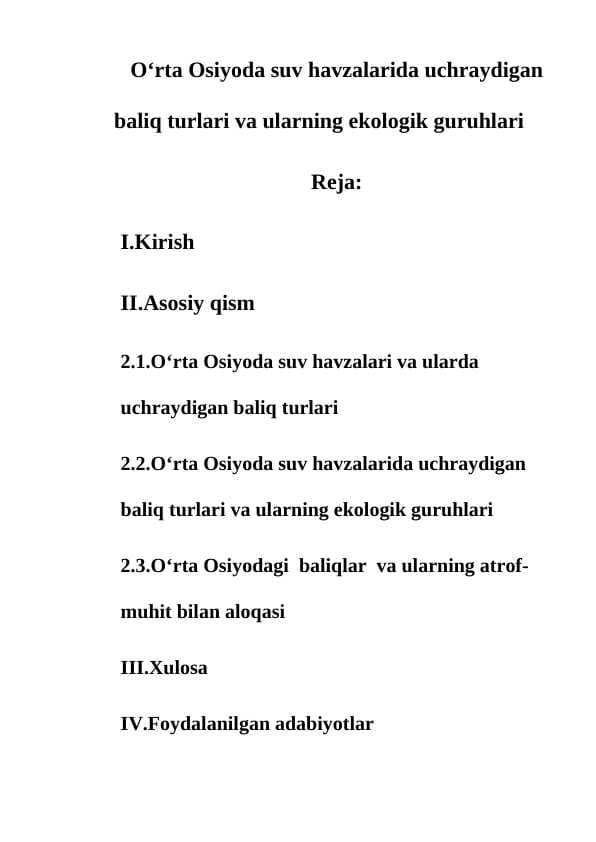 O‘rta Osiyoda suv havzalarida uchraydigan baliq turlari va ularning ekologik guruhlari