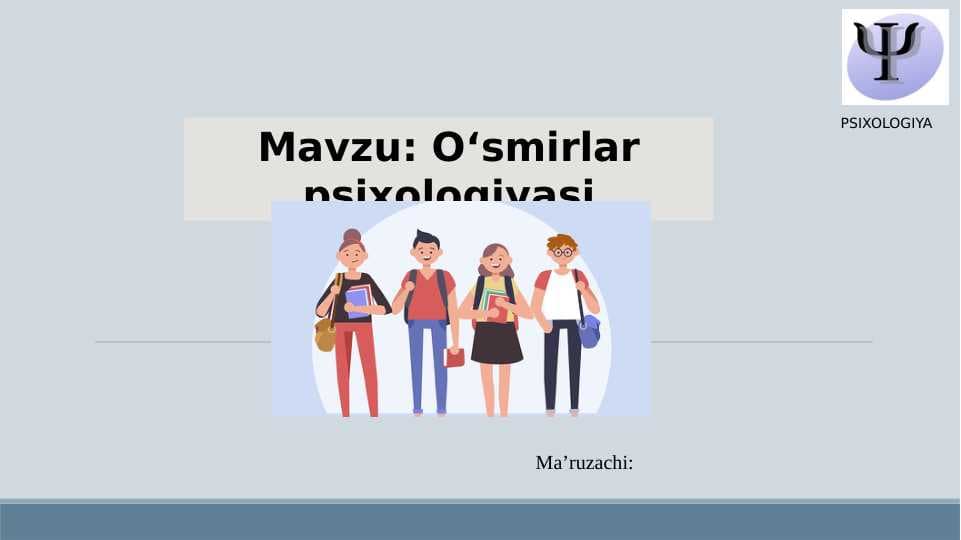 O‘smirlar psixologiyasi