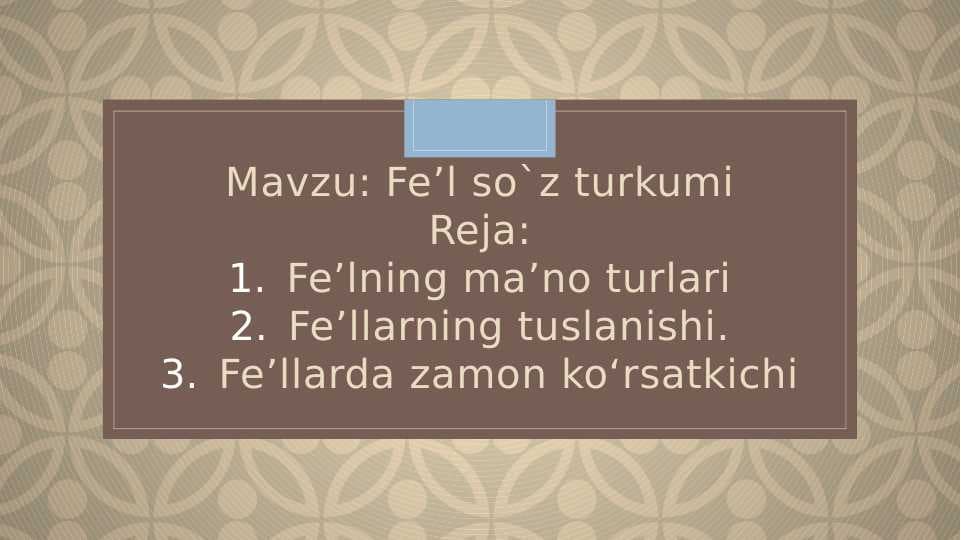 Fe’l so`z turkumi