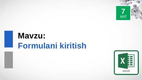 7-sinf Informatika Formulalar kiritish