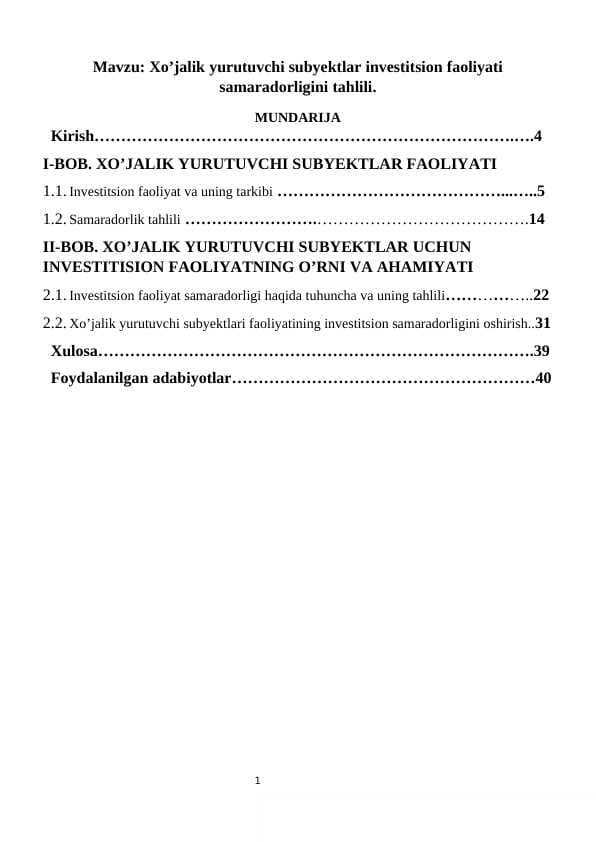 Xo’jalik yurutuvchi subyektlar investitsion faoliyati samaradorligini tahlili.