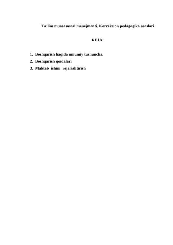 Ta’lim muasasasasi menejmenti. Korreksion pedagogika asoslari