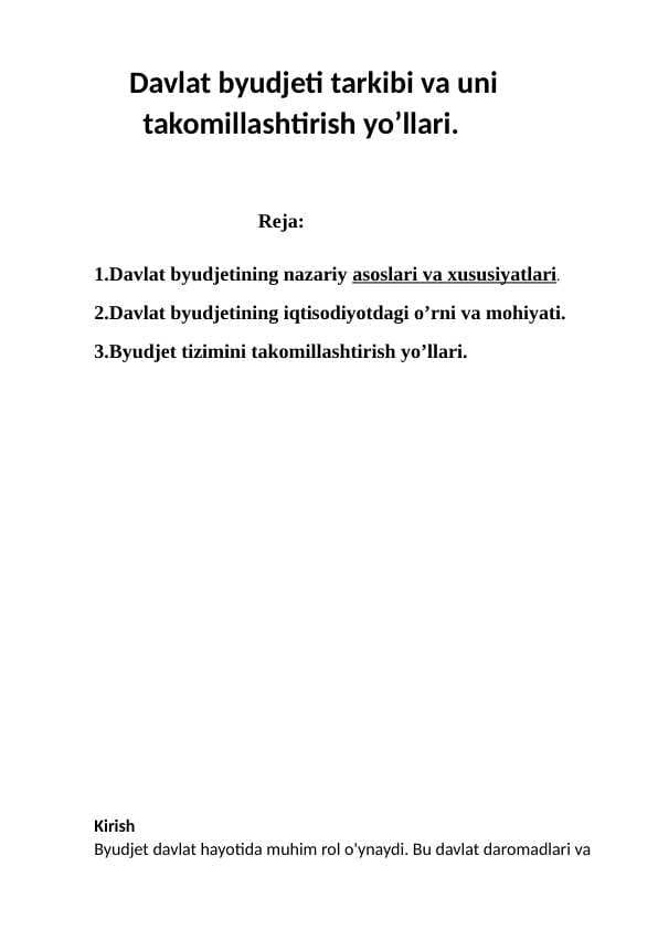 Davlat byudjeti tarkibi va uni takomillashtirish yo’llari.