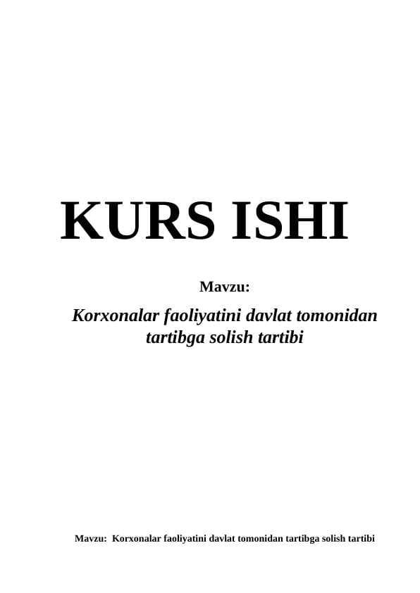 Korxonalar faoliyatini davlat tomonidan tartibga solish tartibi