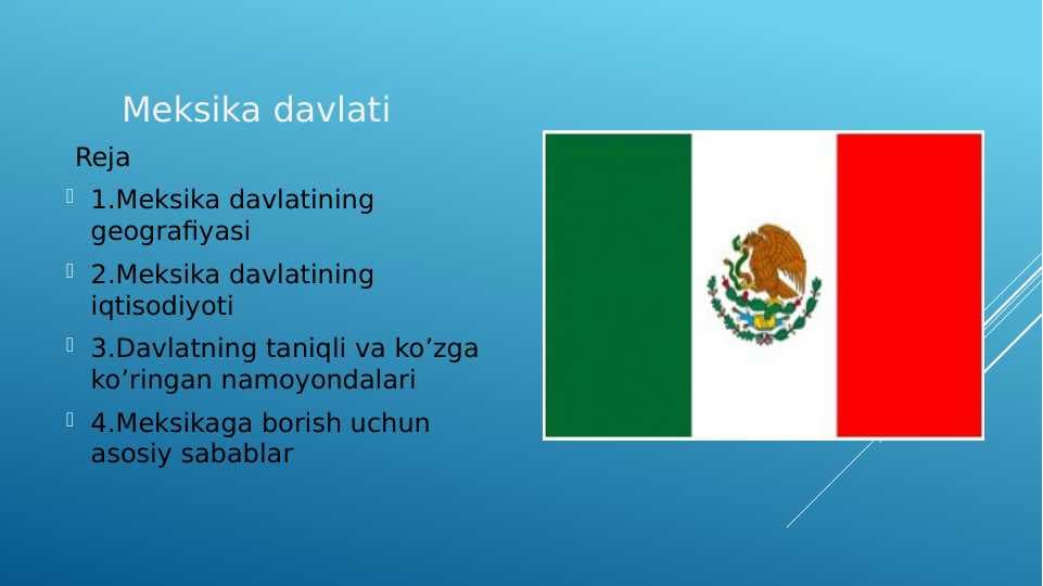 Meksika davlati   pptx