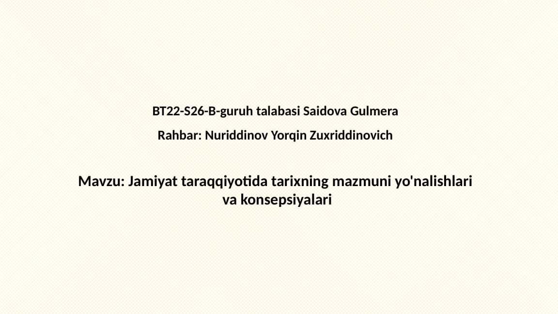 Jamiyat taraqqiyotida tarixning ahamiyati