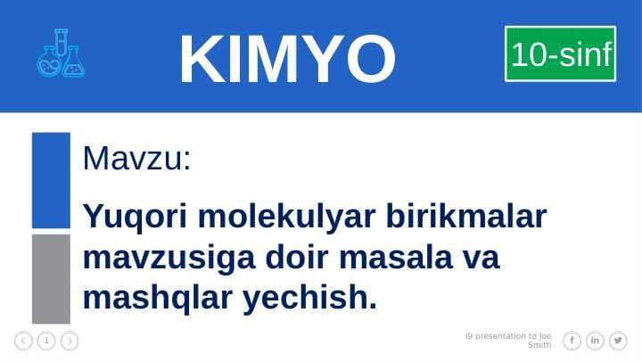 Yuqori molekulyar birikmalar mavzusiga doir masala va mashqlar yechish