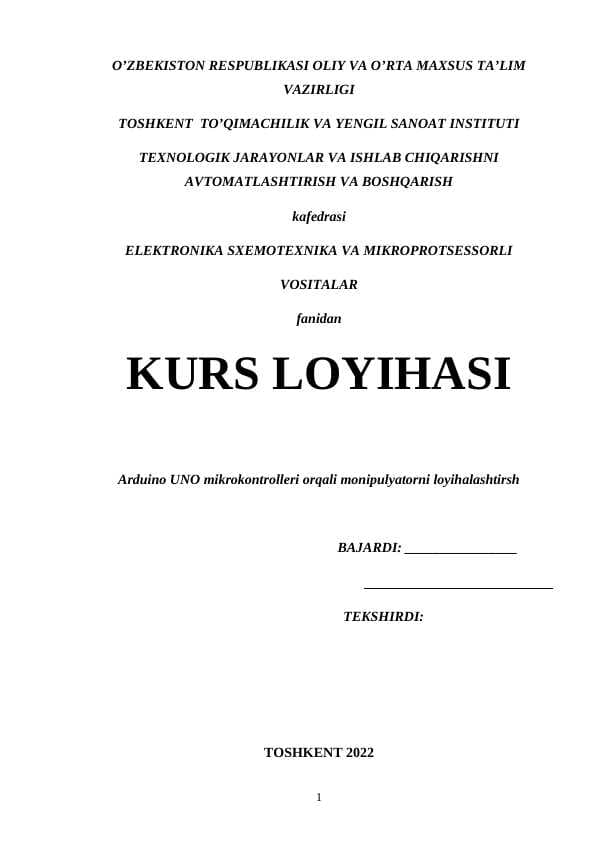 Arduino UNO mikrokontrolleri orqali monipulyatorni loyihalashtirsh
