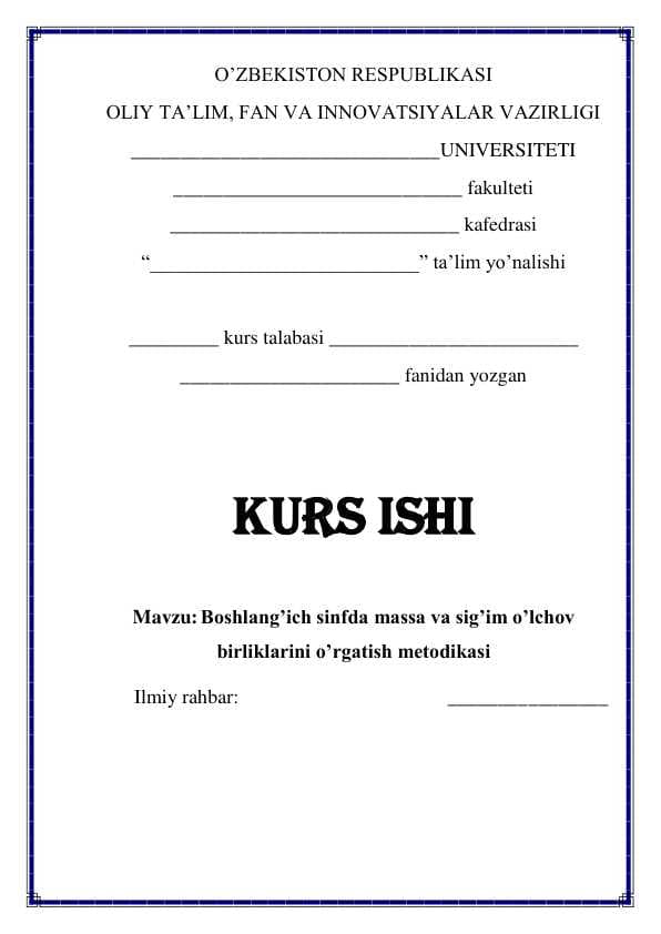 Boshlang’ich sinfda massa va sig’im o’lchov birliklarini o’rgatish metodikasi
