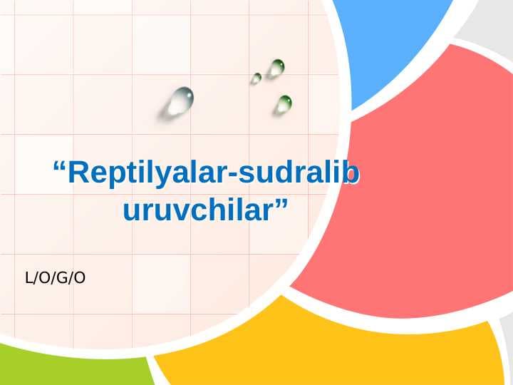 Reptilyalar-sudralib uruvchilar