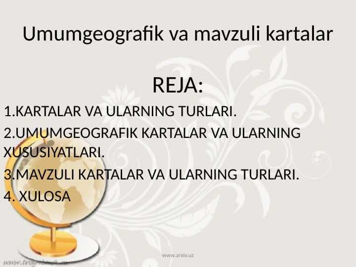 Umumgeografik va mavzuli kartalar
