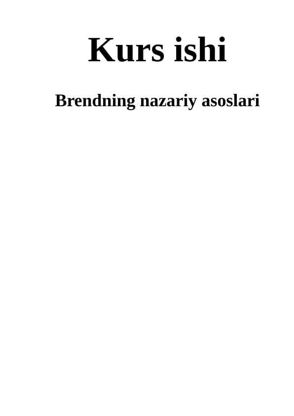 Brendning nazariy asoslari