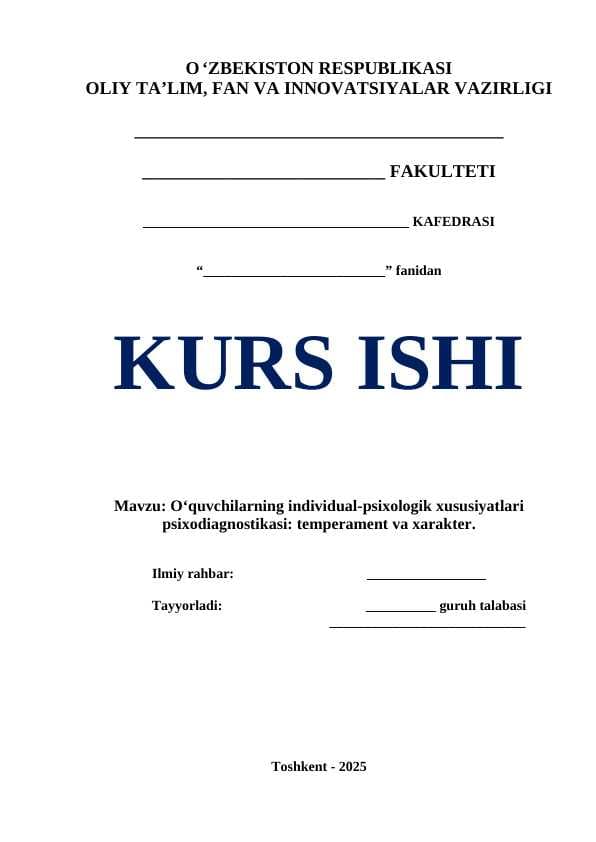 O‘quvchilarning individual-psixologik xususiyatlari psixodiagnostikasi: temperament va xarakter