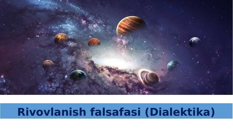 Rivovlanish falsafasi (Dialektika)