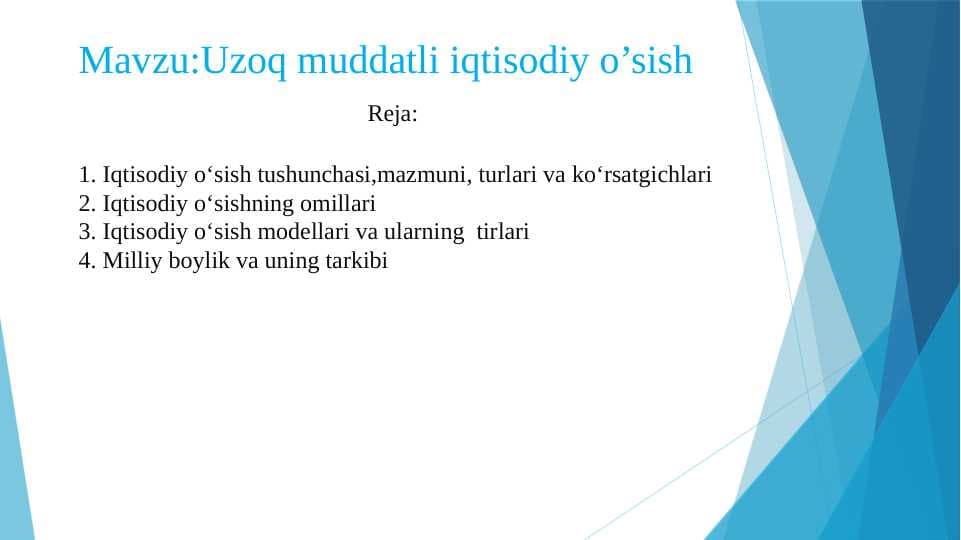 Uzoq muddatli iqtisodiy o’sish