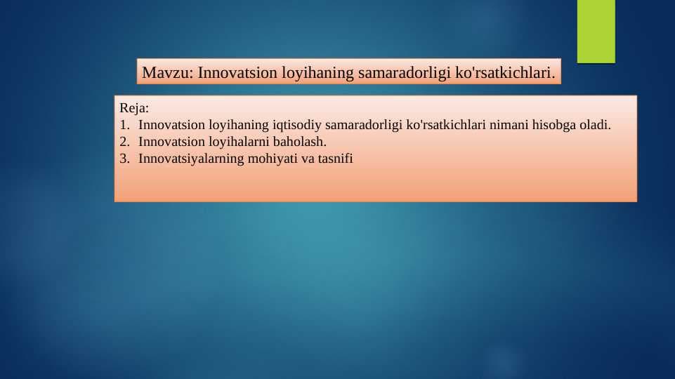 Innovatsion loyihaning samaradorligi ko'rsatkichlari