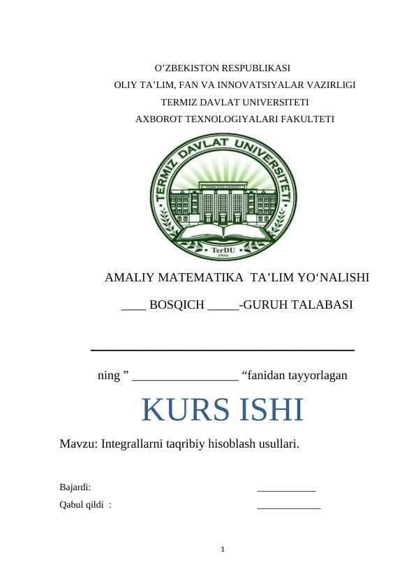Integrallarni taqribiy hisoblash usullari