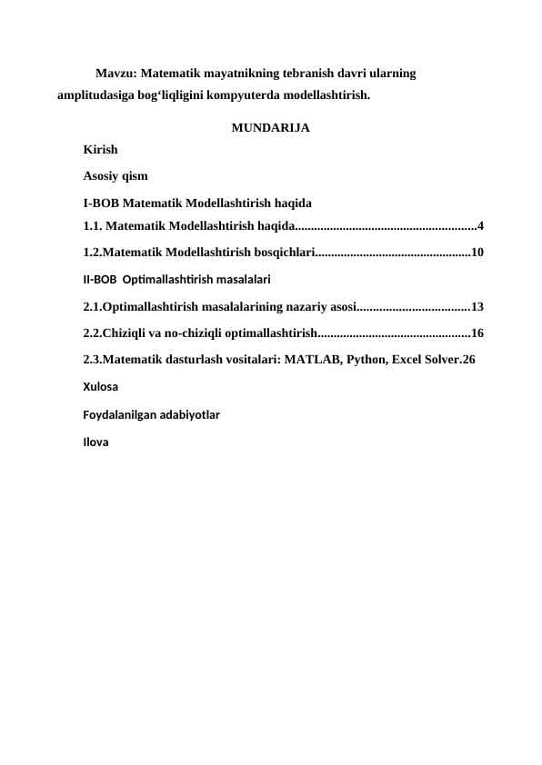 Matematik mayatnikning tebranish davri ularning amplitudasiga bog‘liqligini kompyuterda modellashtirish