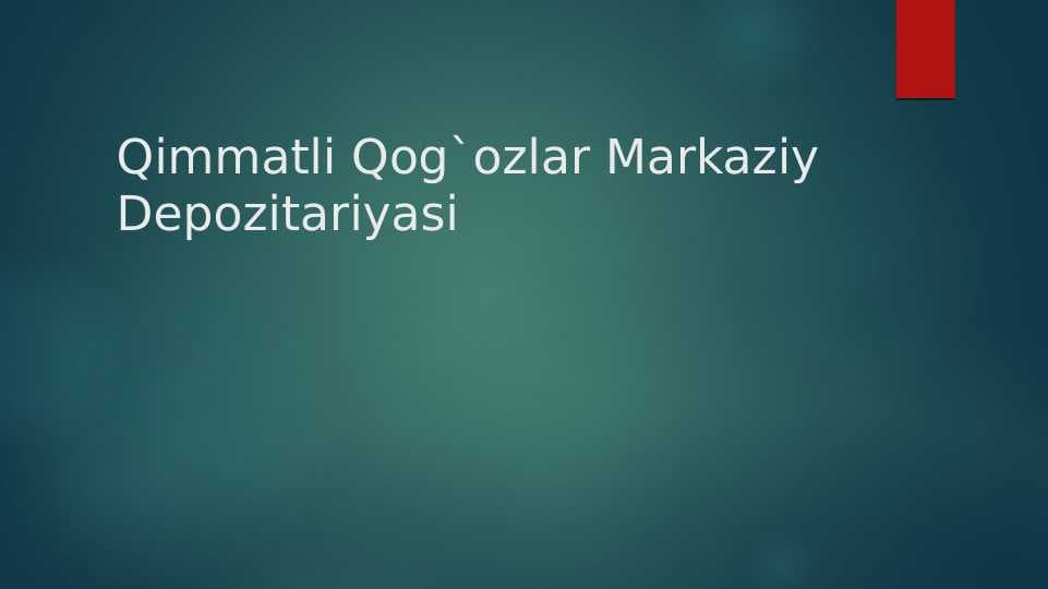 Qimmatli Qog`ozlar Markaziy Depozitariyasi