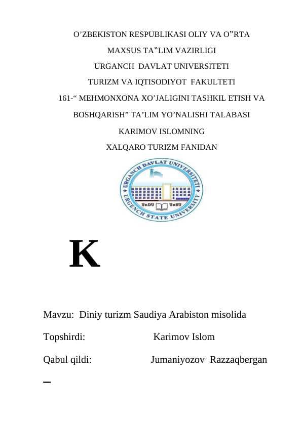 Diniy turizm Saudiya Arabiston misolida