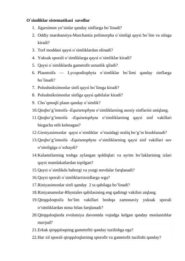 O`simliklar sistematikasi  savollar