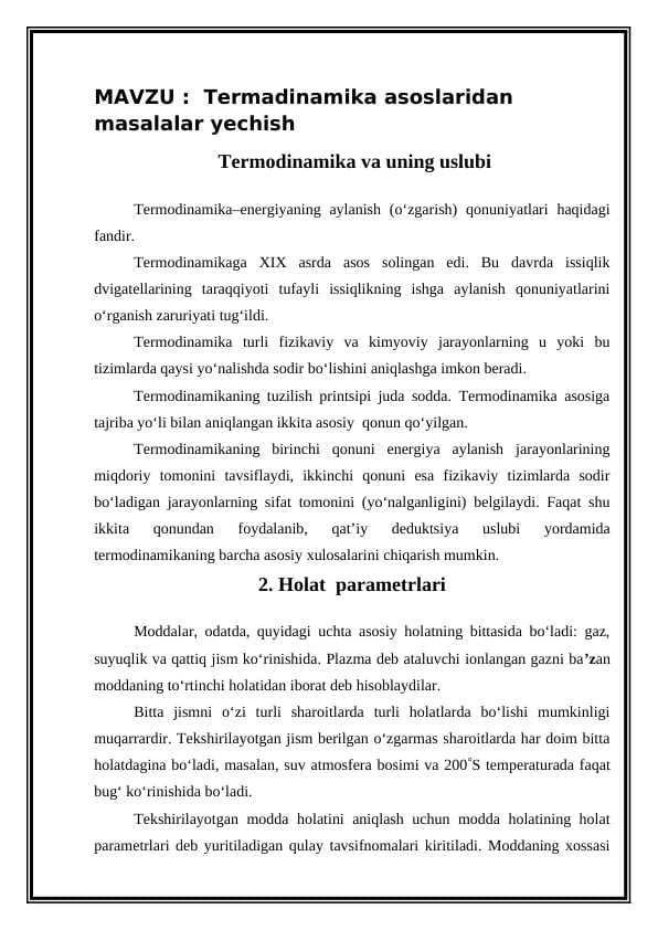 Termadinamika asoslaridan masalalar yechish  Termodinamika va uning uslubi
