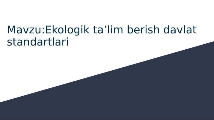 Ekologik ta'lim berish davlat standartlari