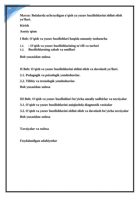 Bolalarda uchraydigan o'qish ya yozuv buzilishlarini oldini olish yo'llari. kurs ishi