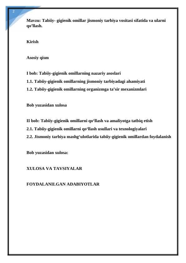 Tabiiy- gigienik omillar jismoniy tarbiya vositasi sifatida va ularni qo’llash. KURS ISHI