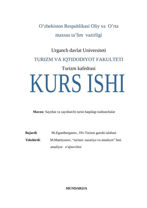 Sayohat va sayohatchi turist haqidagi tushunchalar