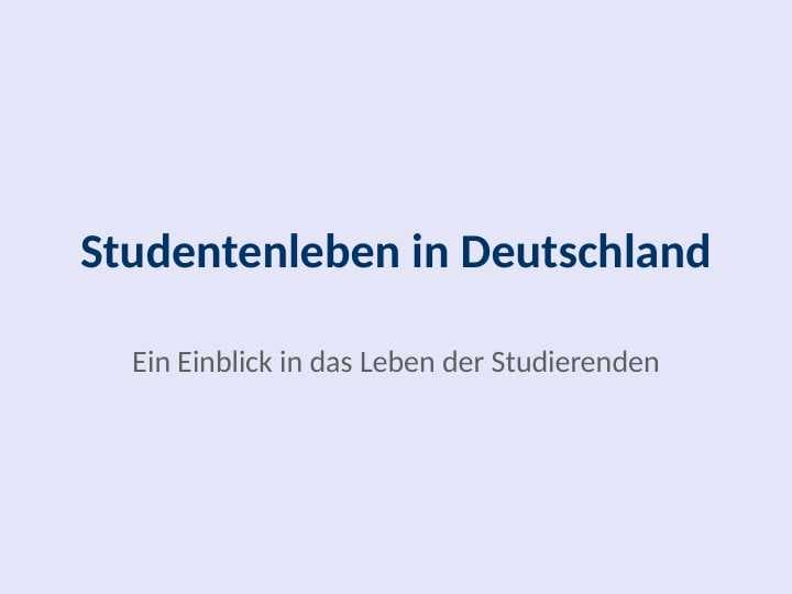 Studentleben in Deutschland