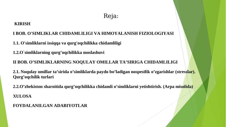 O’simliklarni qurg’oqchilikka chidamliligi