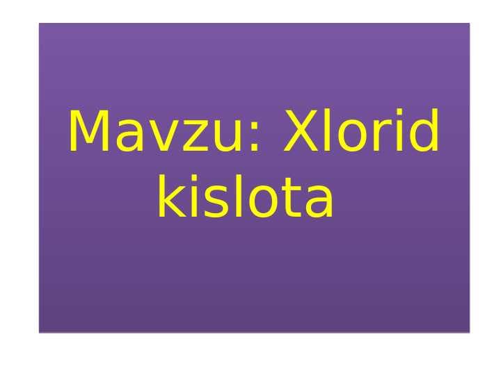 Xlorid kislota