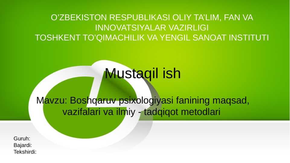 Boshqaruv psixologiyasi fanining maqsad, vazifalari va ilmiy - tadqiqot metodlari