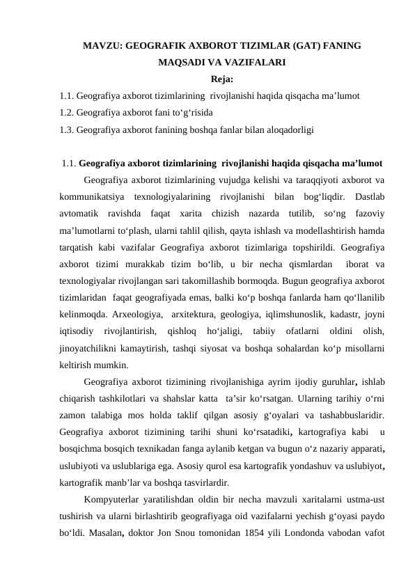 GEOGRAFIK AXBOROT TIZIMLAR (GAT) FANING MAQSADI VA VAZIFALARI