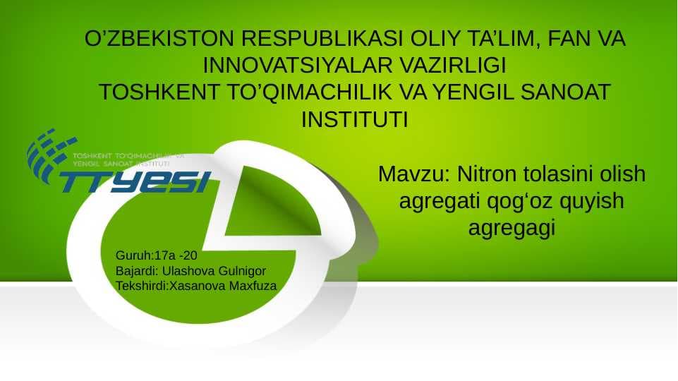 Nitron tolasini olish agregati qog‘oz quyish agregagi