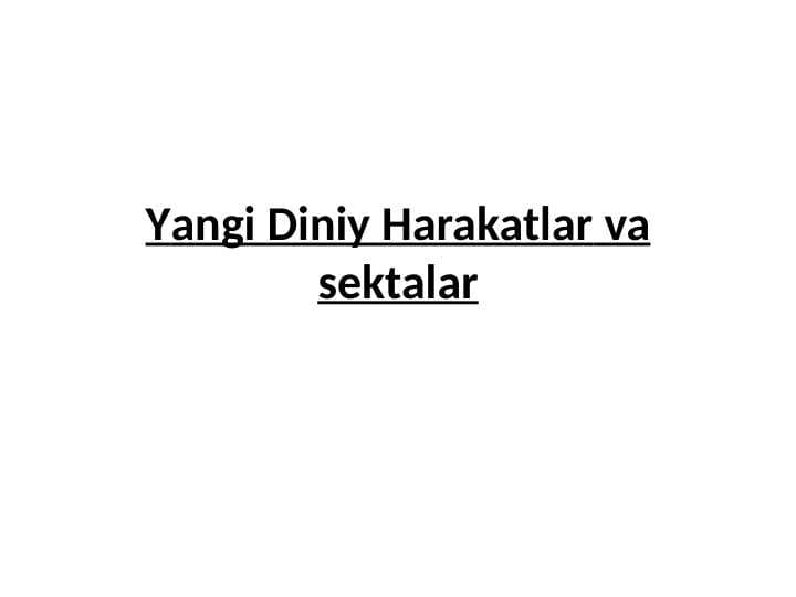 Yangi Diniy Harakatlar va sektalar