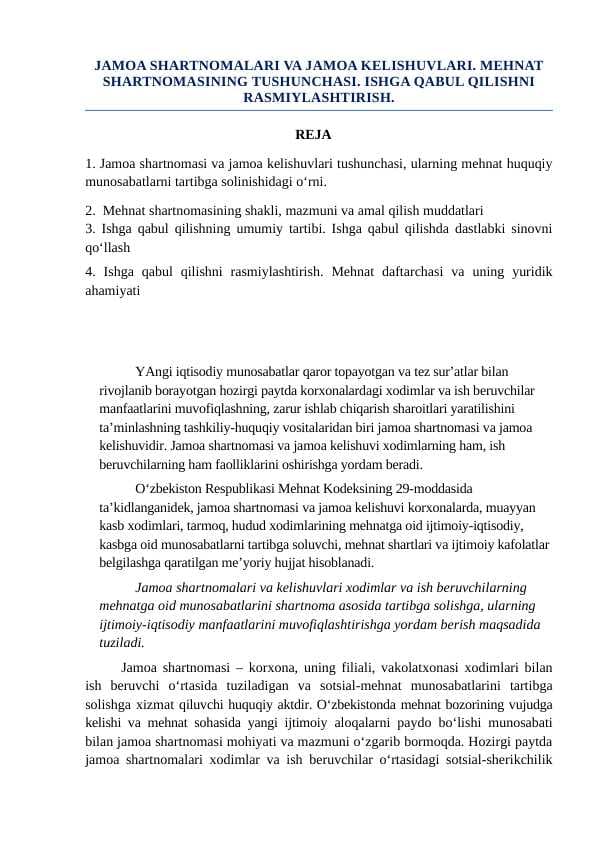 JAMOA SHARTNOMALARI VA JAMOA KELISHUVLARI. MEHNAT SHARTNOMASINING TUSHUNCHASI. ISHGA QABUL QILISHNI RASMIYLASHTIRISH.