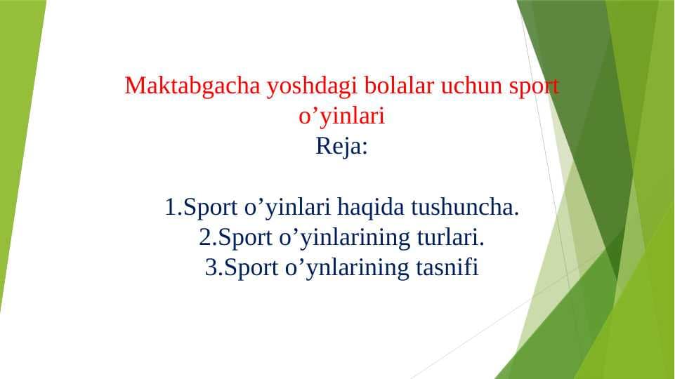 Maktabgacha yoshdagi bolalar uchun sport o'yinlari