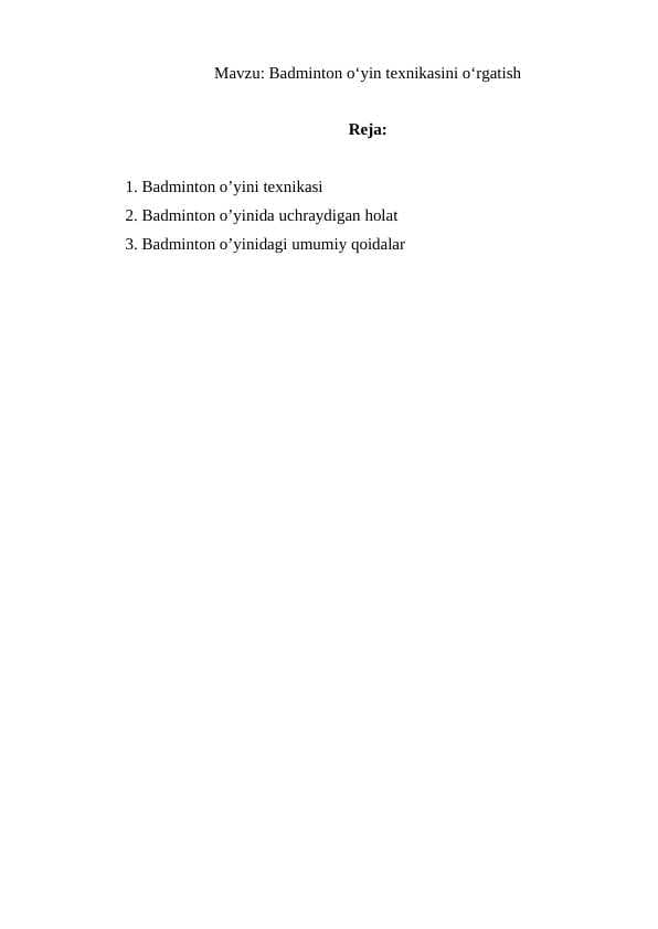 Badminton o‘yin texnikasini o‘rgatish
