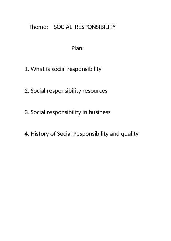 SOCIAL  RESPONSIBILITY