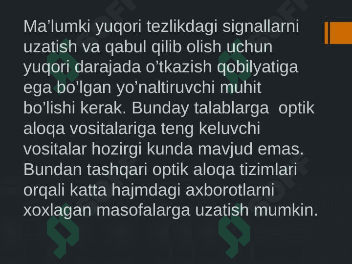 Prezintatsiya. Yuqori chastotali signallarni uzatish usullari