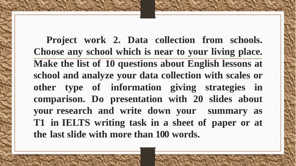 Data  collection  from  schools. Choose any school which is near to your living place.