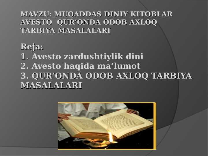 MUQADDAS DINIY KITOBLAR AVESTO  QUR’ONDA ODOB AXLOQ TARBIYA MASALALARI