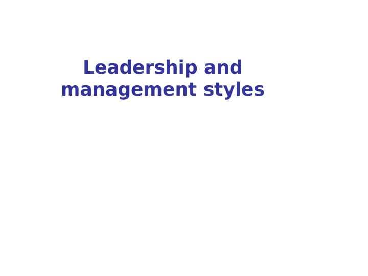 leadership and management styles