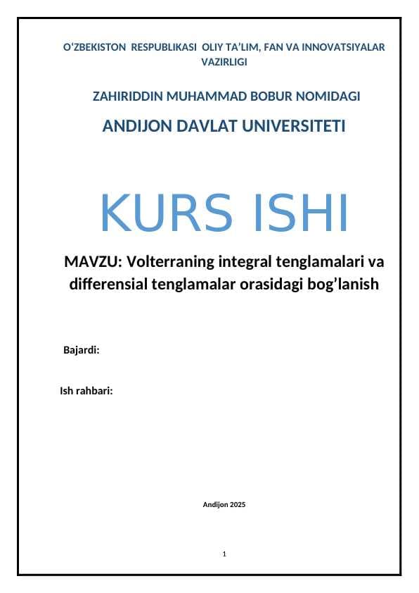 Volterraning integral tenglamalari va differensial tenglamalar orasidagi bog’lanish