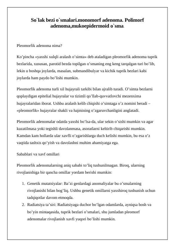 So`lak bezi o`smalari.monomorf adenoma. Polimorf  adenoma,mukoepidermoid o`sma.