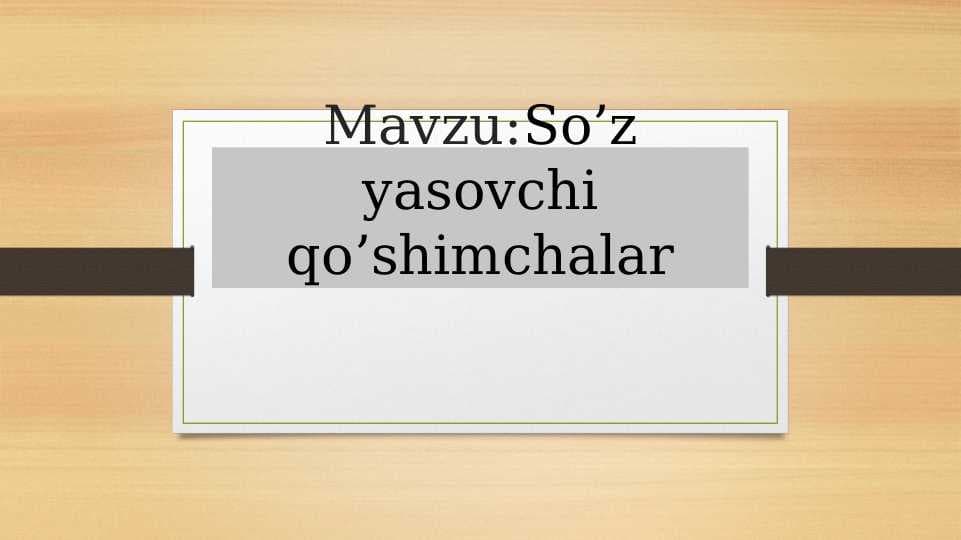 so'z yasovchi qo'shimchalar